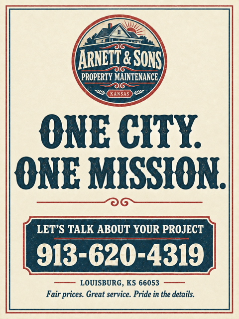 Arnett & Sons campaign: One City. One Mission. Let's talk about your project. 913-620-4319. Louisburg, Kansas.